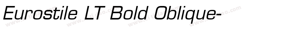 Eurostile LT Bold Oblique字体转换